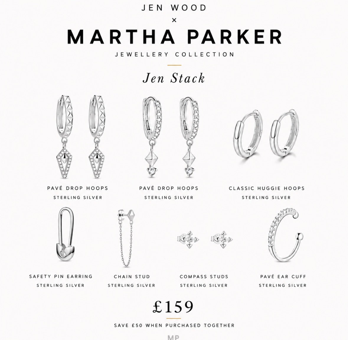 A promotional collage for a jewelry set featuring sterling silver earrings and studs from Jen Wood x Martha Parker Jewellery Collection, including Pavé Drop Hoops, Classic Huggie Hoops, Safety Pin Earring, Chain Stud, Compass Studs, and Pavé Ear Cuff, with the text 'Jen Stack' and a price of £159.